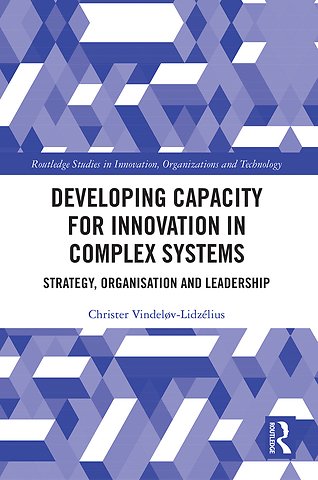 Developing Capacity for Innovation in Complex Systems