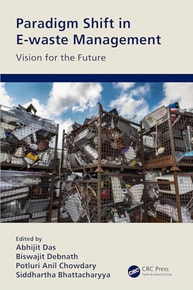 Paradigm Shift in E-waste Management