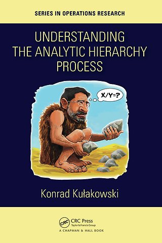 Understanding the Analytic Hierarchy Process