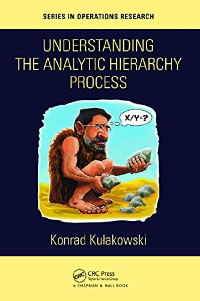 Understanding the Analytic Hierarchy Process