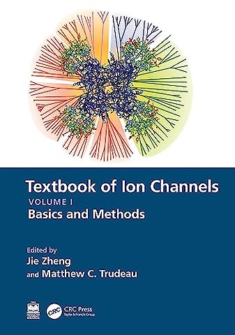 Textbook of Ion Channels Volume I