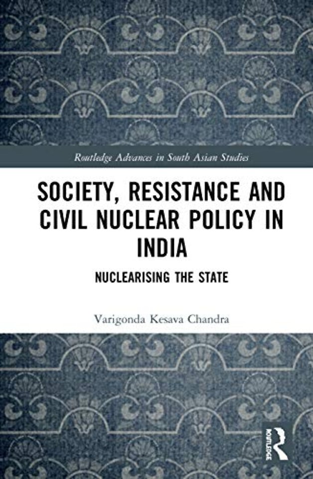 Society, Resistance and Civil Nuclear Policy in India