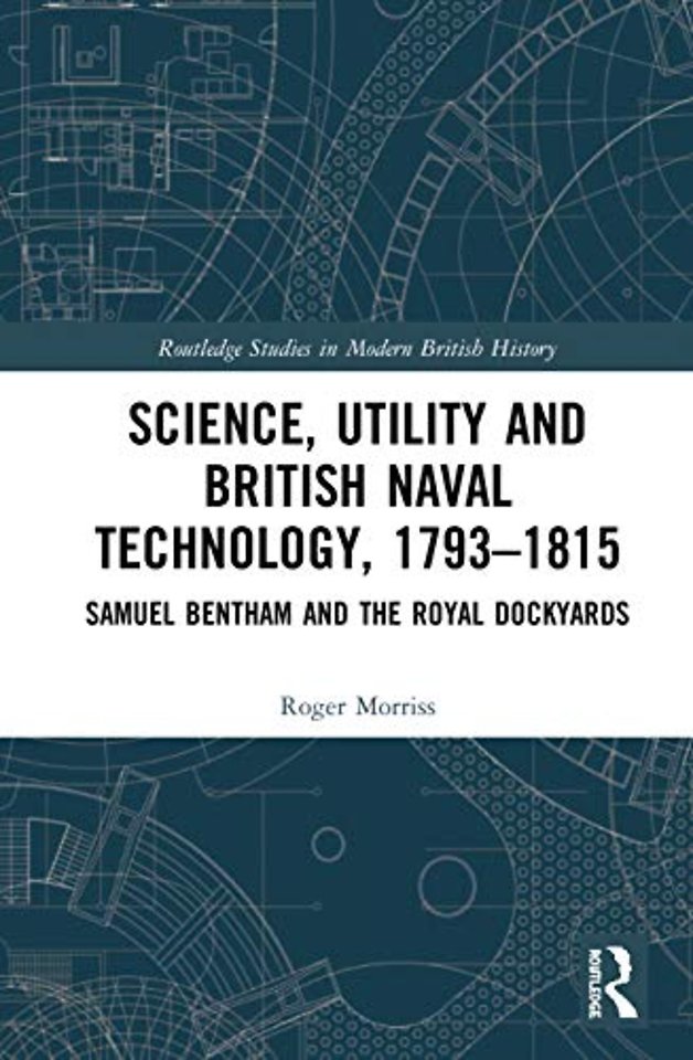 Science, Utility and British Naval Technology, 1793–1815