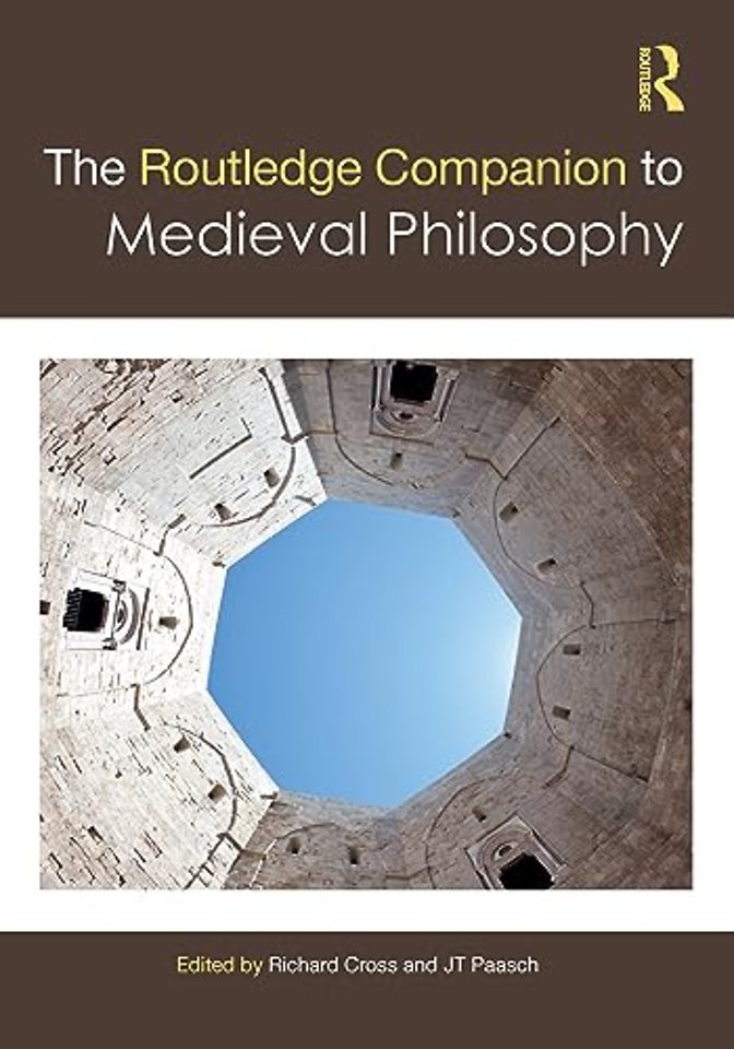 Routledge Companion to Medieval Philosophy