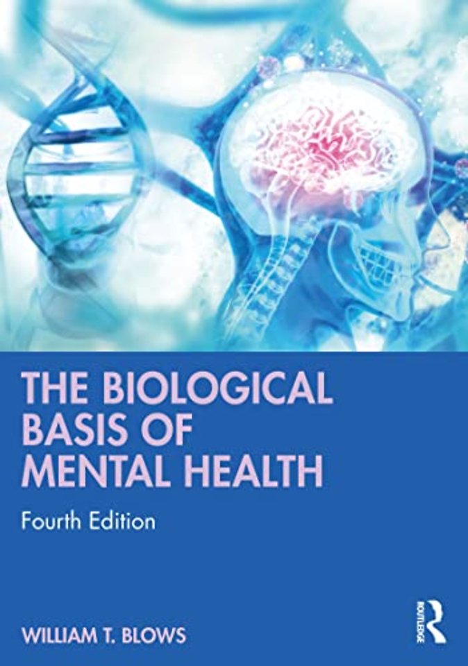 Biological Basis of Mental Health