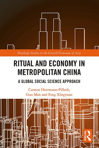 Ritual and Economy in Metropolitan China