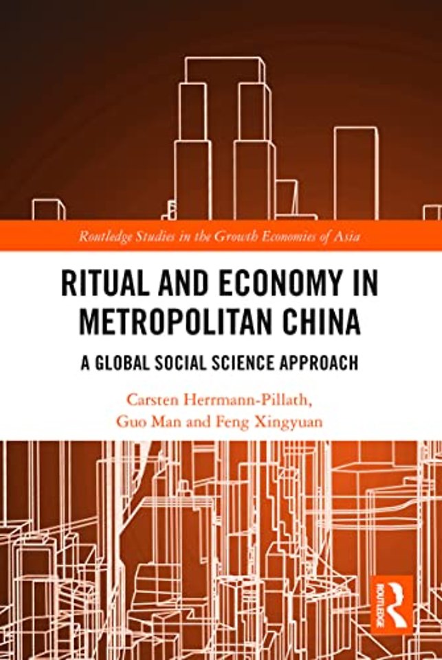 Ritual and Economy in Metropolitan China