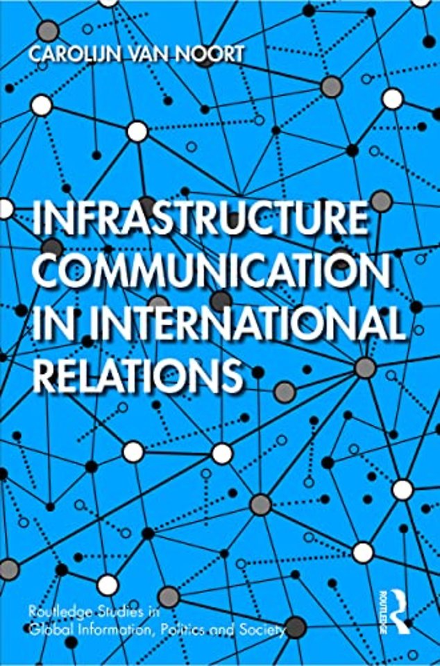 Infrastructure Communication in International Relations