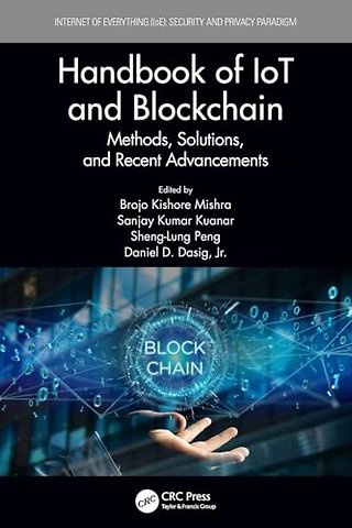 Handbook of IoT and Blockchain