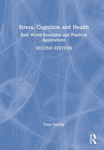 Stress, Cognition and Health