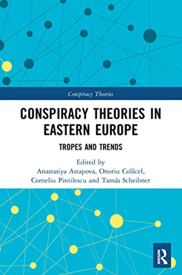 Conspiracy Theories in Eastern Europe