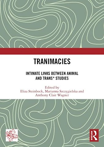 Tranimacies