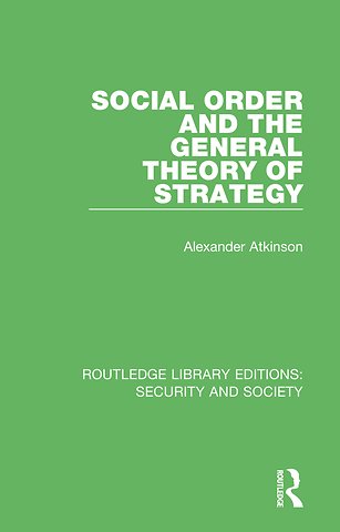 Routledge Library Editions: Security and Society