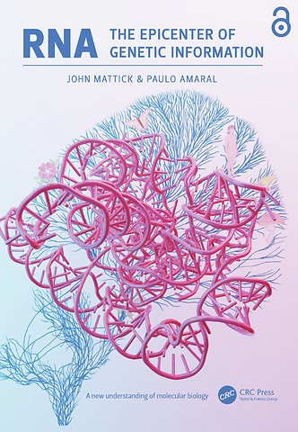 RNA, the Epicenter of Genetic Information