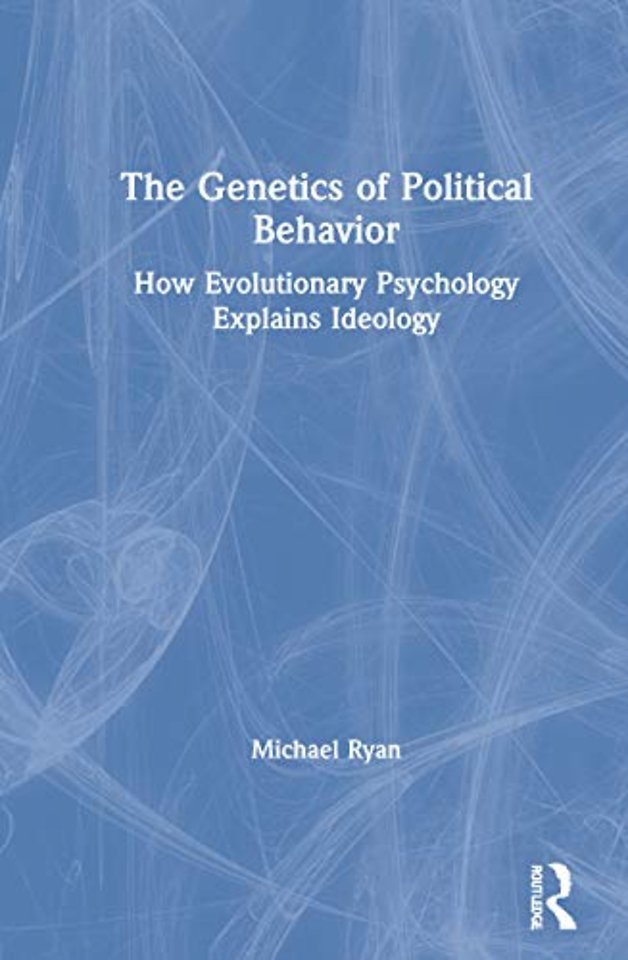 Genetics of Political Behavior