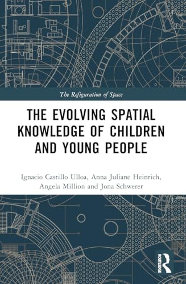 The Evolution of Young People’s Spatial Knowledge