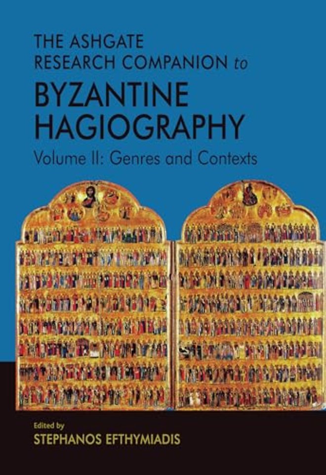 Ashgate Research Companion to Byzantine Hagiography