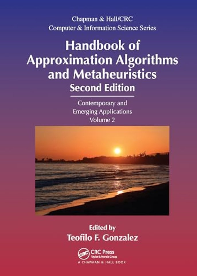 Handbook of Approximation Algorithms and Metaheuristics