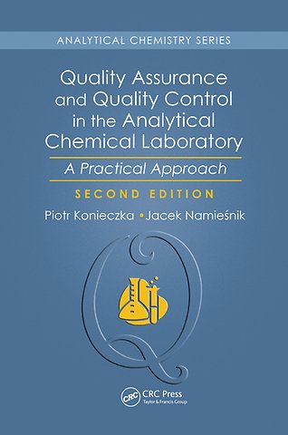 Quality Assurance and Quality Control in the Analytical Chemical Laboratory