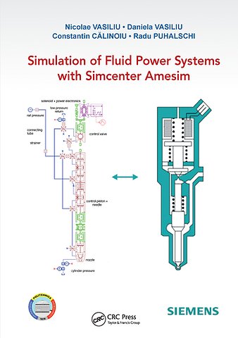 Simulation of Fluid Power Systems with Simcenter Amesim