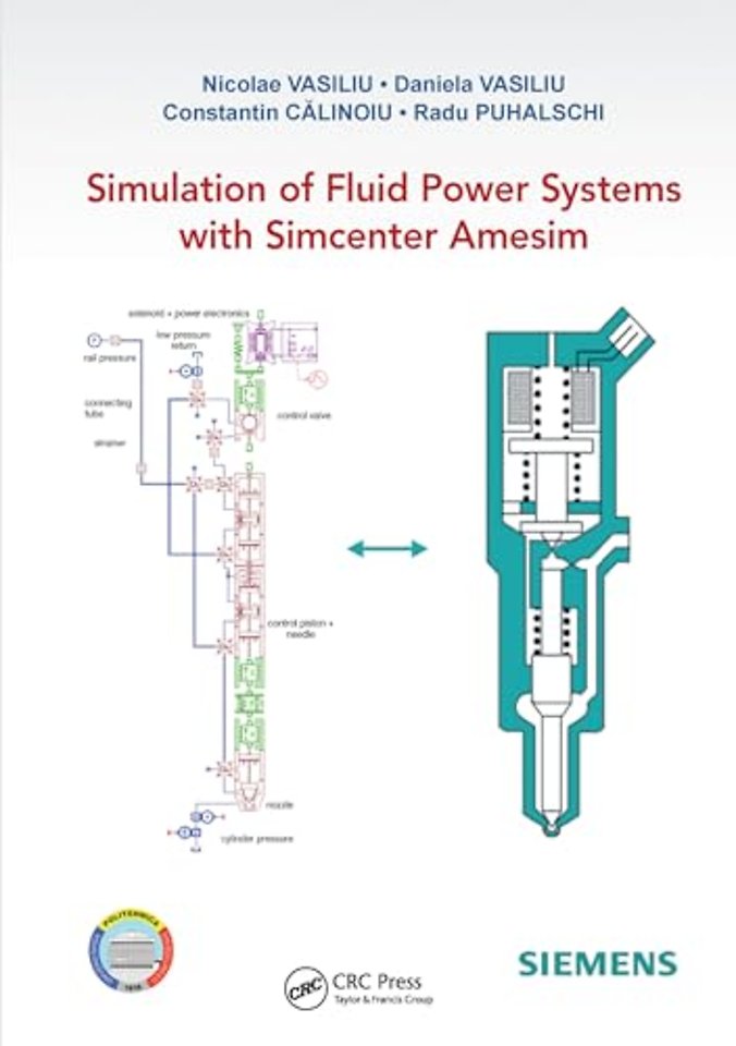 Simulation of Fluid Power Systems with Simcenter Amesim