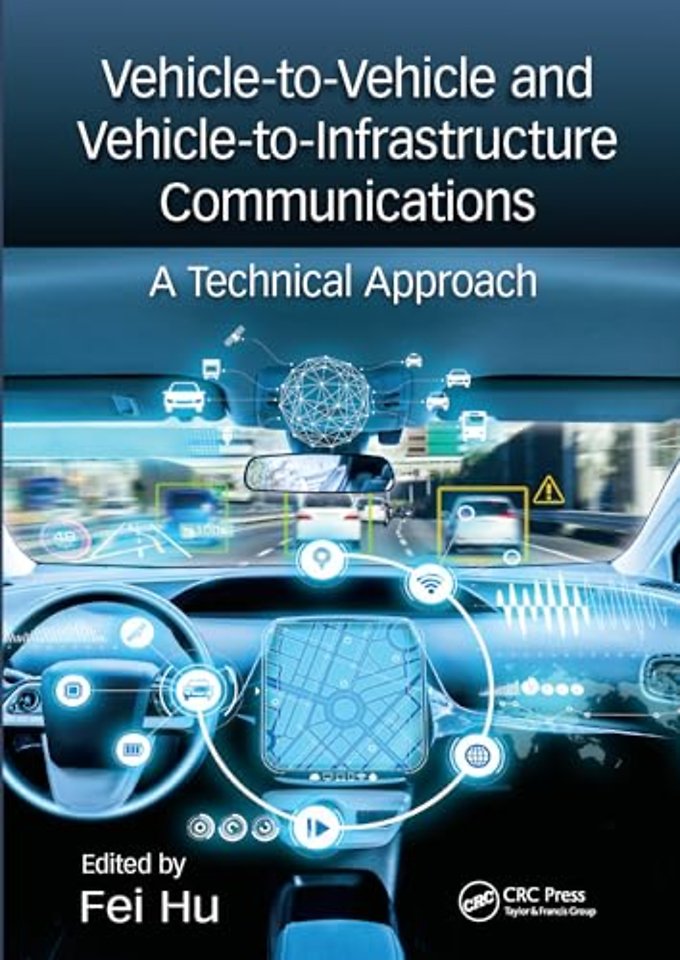 Vehicle-to-Vehicle and Vehicle-to-Infrastructure Communications