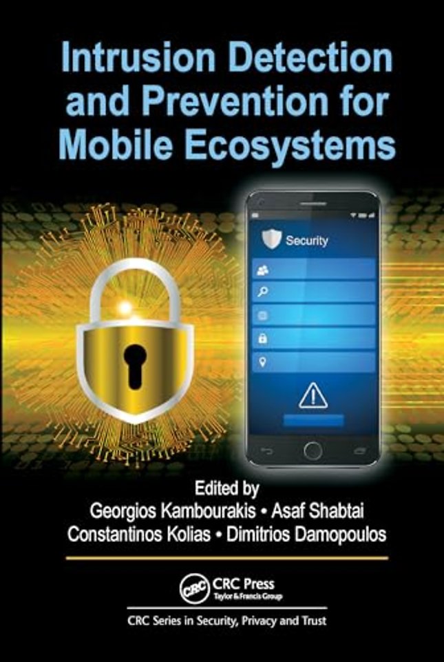 Intrusion Detection and Prevention for Mobile Ecosystems