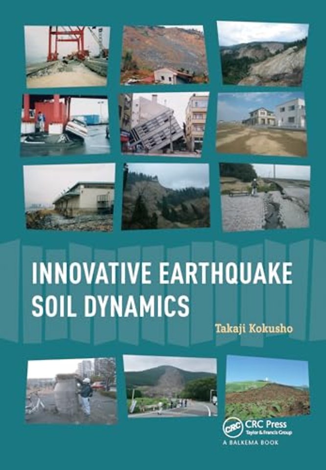 Innovative Earthquake Soil Dynamics