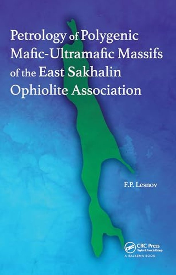 Petrology of Polygenic Mafic-Ultramafic Massifs of the East Sakhalin Ophiolite Association