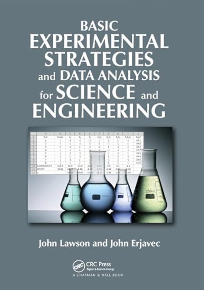 Basic Experimental Strategies and Data Analysis for Science and Engineering