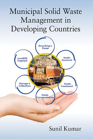 Municipal Solid Waste Management in Developing Countries