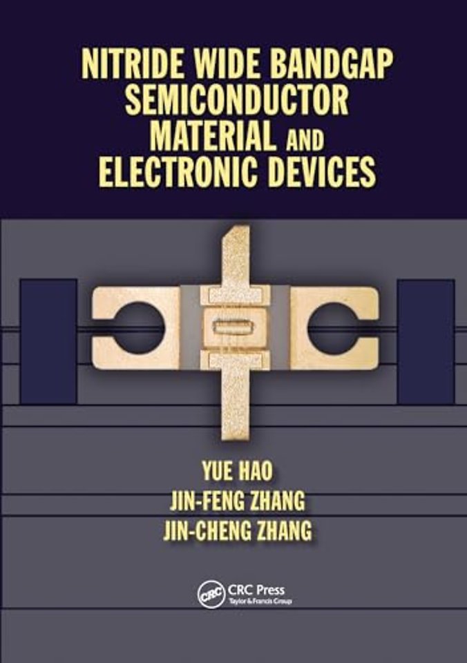 Nitride Wide Bandgap Semiconductor Material and Electronic Devices