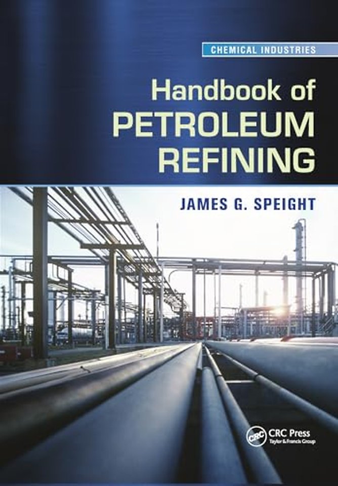 Handbook of Petroleum Refining