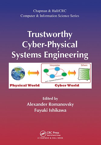 Trustworthy Cyber-Physical Systems Engineering