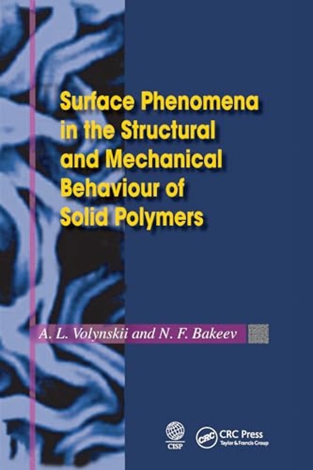 Surface Phenomena in the Structural and Mechanical Behaviour of Solid Polymers