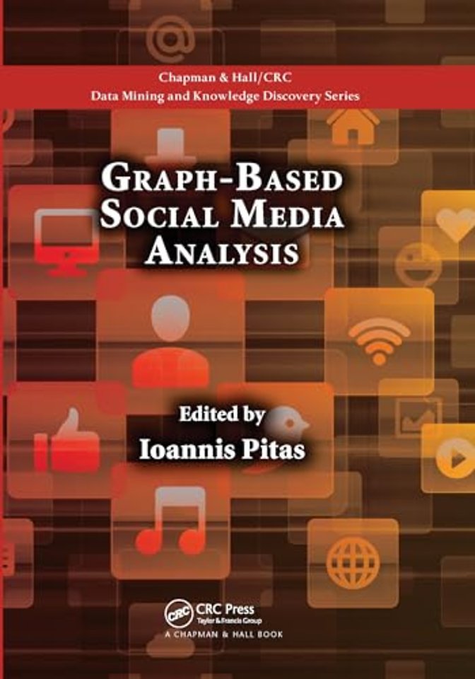 Graph-Based Social Media Analysis