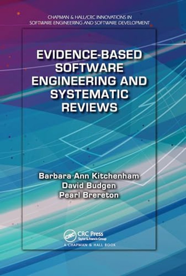 Evidence-Based Software Engineering and Systematic Reviews