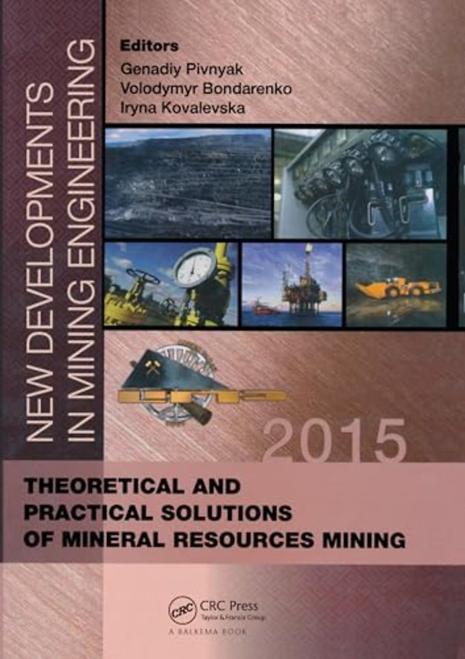 New Developments in Mining Engineering 2015