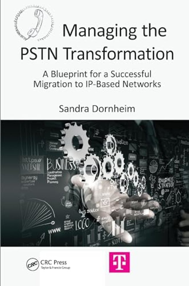 Managing the PSTN Transformation