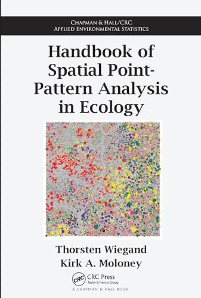 Handbook of Spatial Point-Pattern Analysis in Ecology