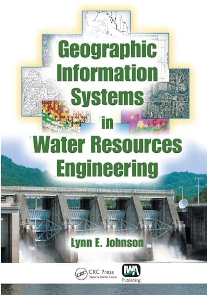 Geographic Information Systems in Water Resources Engineering