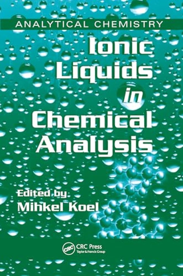 Ionic Liquids in Chemical Analysis