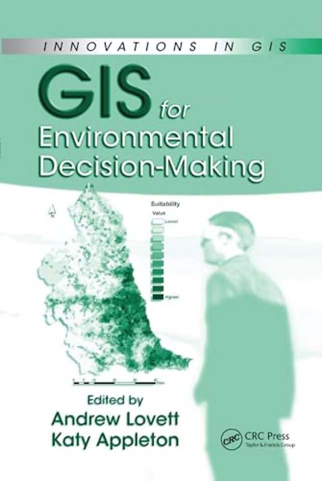GIS for Environmental Decision-Making