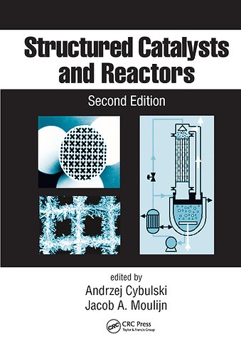 Structured Catalysts and Reactors