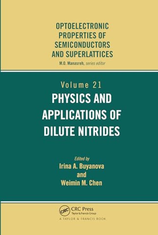 Physics and Applications of Dilute Nitrides