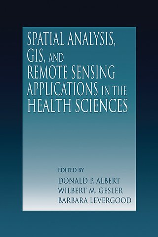 Spatial Analysis, GIS and Remote Sensing