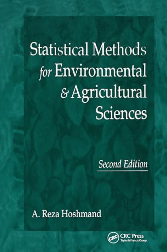 Statistical Methods for Environmental and Agricultural Sciences