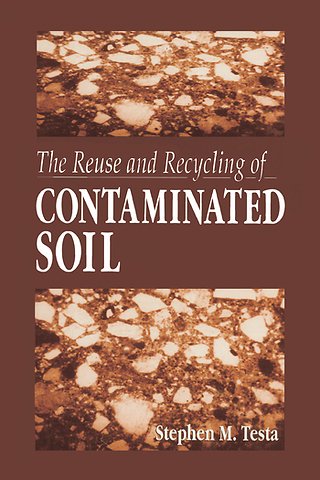 Reuse and Recycling of Contaminated Soil