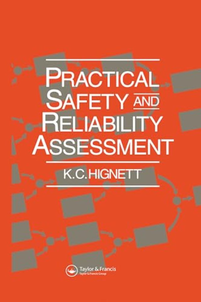 Practical Safety and Reliability Assessment