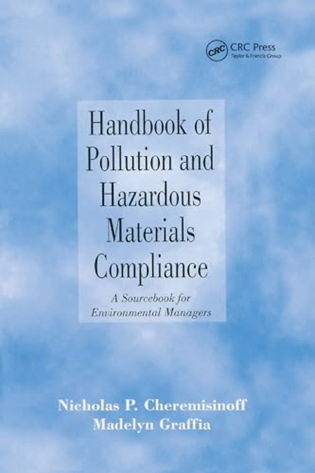 Handbook of Pollution and Hazardous Materials Compliance